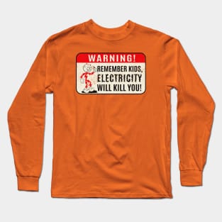 Reddy Kilowatt Kids Electricity will kill you Long Sleeve T-Shirt